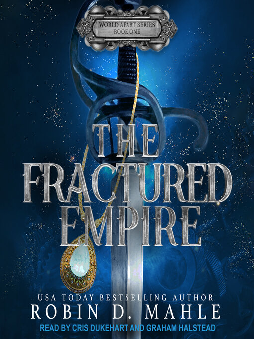 Title details for The Fractured Empire by Robin D. Mahle - Available